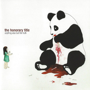 Anything Else But The Truth - The Honorary Title | Song Album Cover Artwork