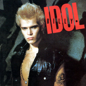 Dancing With Myself - Billy Idol | Song Album Cover Artwork