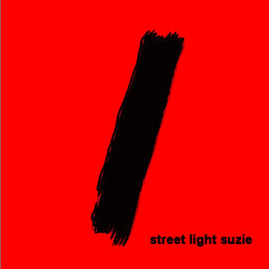 Dragon Lady - Street Light Suzie