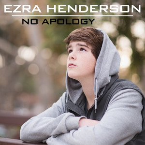 No Apology - Ezra Henderson | Song Album Cover Artwork