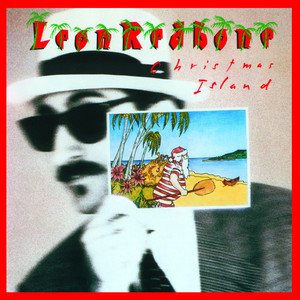Christmas Island - Leon Redbone | Song Album Cover Artwork