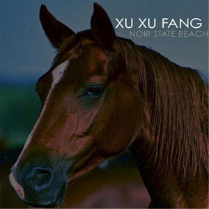 Noir State Beach - Xu Xu Fang | Song Album Cover Artwork