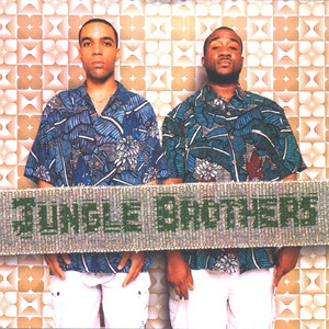 Early Morning - Jungle Brothers | Song Album Cover Artwork
