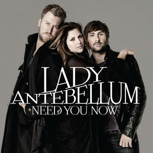 Need You Now Lady Antebellum | Album Cover