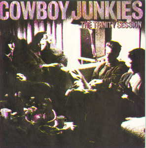 I Don't Get It - Cowboy Junkies | Song Album Cover Artwork