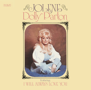 I Will Always Love You - Dolly Parton | Song Album Cover Artwork