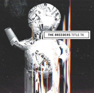 Little Fury - The Breeders | Song Album Cover Artwork