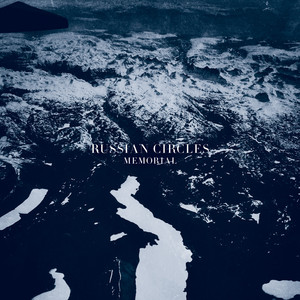Memorial (feat. Chelsea Wolfe) - Russian Circles