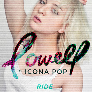 Ride (feat. Icona Pop) - Lowell | Song Album Cover Artwork