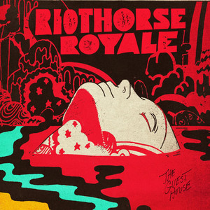 Get Out of My House - Riothorse Royale