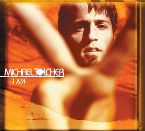 Sooner or Later Michael Tolcher | Album Cover