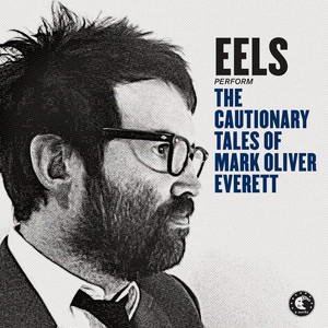 Mistakes of My Youth - Eels