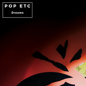 Dreams - POP ETC | Song Album Cover Artwork