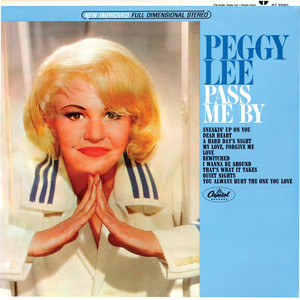 Pass Me By - Peggy Lee | Song Album Cover Artwork