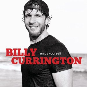 Let Me Down Easy - Billy Currington | Song Album Cover Artwork
