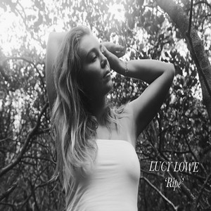 Ripe Lucy Lowe | Album Cover