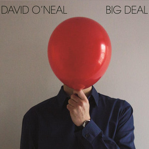 She Got Over Me - David O'Neal