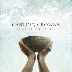 Courageous - Casting Crowns | Song Album Cover Artwork