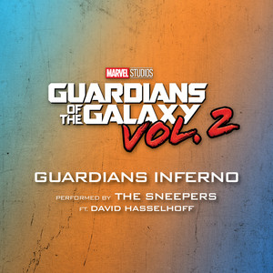 Guardians Inferno (feat. David Hasselhoff) - The Sneepers