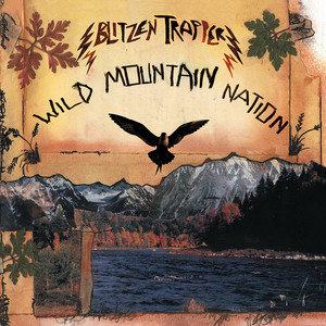 Wild Mountain Nation - Blitzen Trapper | Song Album Cover Artwork