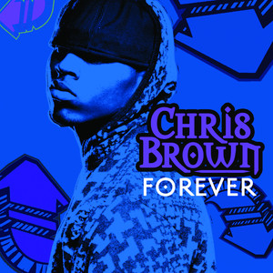Forever - Chris Brown | Song Album Cover Artwork