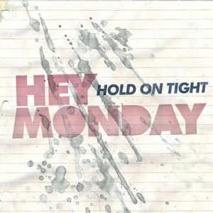 Homecoming - Hey Monday | Song Album Cover Artwork