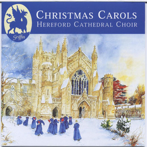 Hark! The herald angels sing - Hereford Cathedral Choir, directed by Roy Massey & Huw Williams & organist | Song Album Cover Artwork