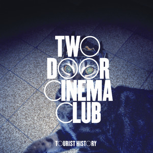 Something Good Can Work Two Door Cinema Club | Album Cover