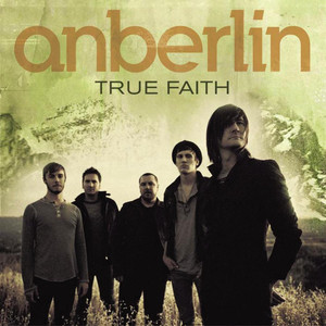 True Faith - Anberlin | Song Album Cover Artwork