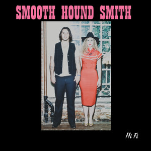 Crazy Over You - Smooth Hound Smith | Song Album Cover Artwork