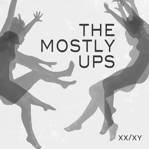 Light It Up - The Mostly Ups