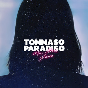 Non avere paura - Tommaso Paradiso | Song Album Cover Artwork