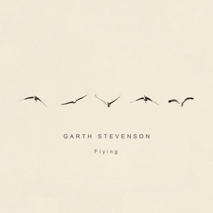 Flying - Garth Stevenson