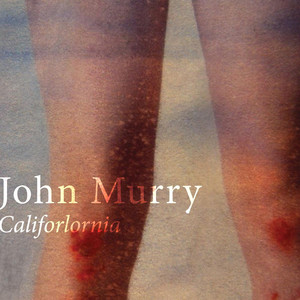 California - John Murry | Song Album Cover Artwork