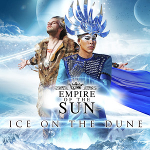 Concert Pitch - Empire of the Sun