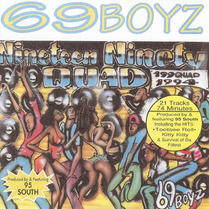 Tootsee Roll 69 Boyz | Album Cover