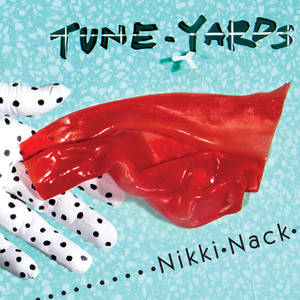 Wait for a Minute - Tune-Yards | Song Album Cover Artwork