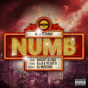 Numb (feat. B.o.B & Yo Gotti) - August Alsina | Song Album Cover Artwork