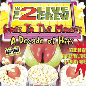 Hoochie Mama - The 2 Live Crew | Song Album Cover Artwork