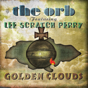 Golden Clouds - The Orb | Song Album Cover Artwork
