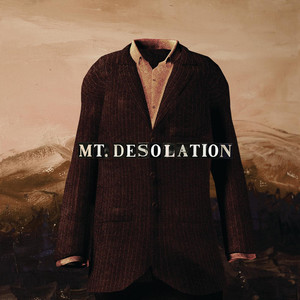 State Of Our Affairs Mt. Desolation | Album Cover