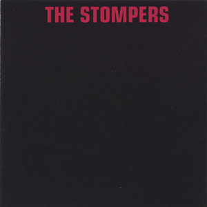 Never Tell an Angel - The Stompers