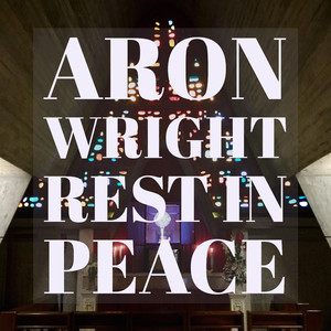 Rest in Peace - Aron Wright | Song Album Cover Artwork