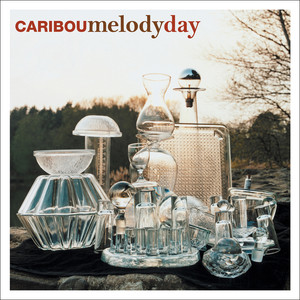 Melody Day - Caribou | Song Album Cover Artwork