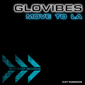 Move To LA  - Glovibes	