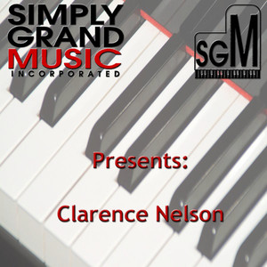 You Make Me Feel So Good - Clarence Nelson