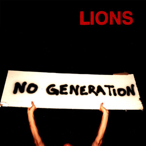 No Generation - The Lions | Song Album Cover Artwork