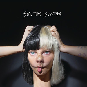 Unstoppable - Sia | Song Album Cover Artwork
