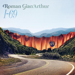 I-69 - Roman GianArthur | Song Album Cover Artwork