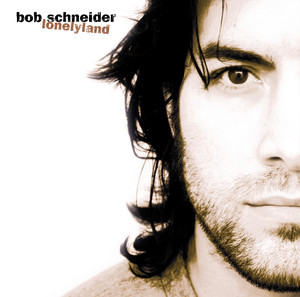 Big Blue Sea - Bob Schneider | Song Album Cover Artwork